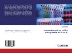 Jammu Botanicals In The Management Of Cancer的封面