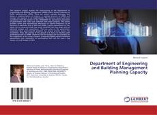 Copertina di Department of Engineering and Building Management Planning Capacity