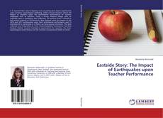 Eastside Story: The Impact of Earthquakes upon Teacher Performance的封面