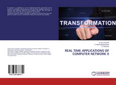 Borítókép a  REAL TIME APPLICATIONS OF COMPUTER NETWORK II - hoz