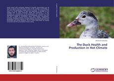 Buchcover von The Duck Health and Production in Hot Climate