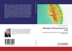 Buchcover von Nitrogen Fixing bacteria in soil