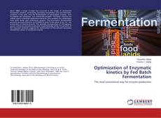 Copertina di Optimization of Enzymatic kinetics by Fed Batch Fermentation
