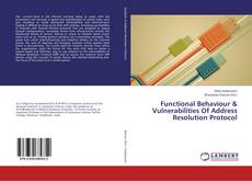 Buchcover von Functional Behaviour & Vulnerabilities Of Address Resolution Protocol
