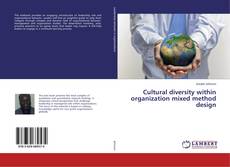 Buchcover von Cultural diversity within organization mixed method design