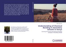 Copertina di Understanding of Chemical Bonding in Secondary Schools in Kenya