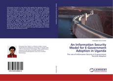 Buchcover von An Information Security Model for E-Government Adoption in Uganda