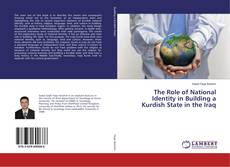 Обложка The Role of National Identity in Building a Kurdish State in the Iraq