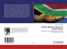 Health System reform in South Africa的封面