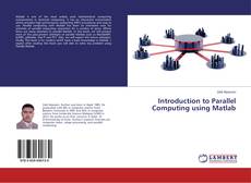 Buchcover von Introduction to Parallel Computing using Matlab