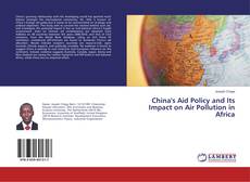 Capa do livro de China's Aid Policy and Its Impact on Air Pollution in Africa 