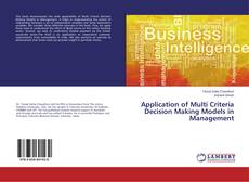 Copertina di Application of Multi Criteria Decision Making Models in Management