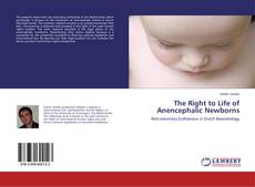 The Right to Life of Anencephalic Newborns的封面