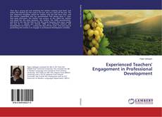 Borítókép a  Experienced Teachers' Engagement in Professional Development - hoz