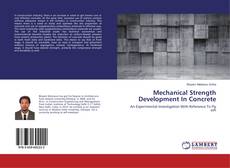 Buchcover von Mechanical Strength Development In Concrete