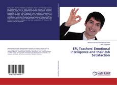 Copertina di EFL Teachers' Emotional Intelligence and their Job Satisfaction