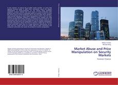 Buchcover von Market Abuse and Price Manipulation on Security Markets