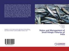 Status and Management of Small Pelagic Fisheries of India的封面