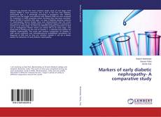 Buchcover von Markers of early diabetic nephropathy- A comparative study