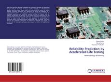 Copertina di Reliability Prediction by Accelerated Life Testing