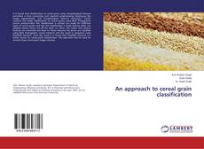 An approach to cereal grain classification的封面