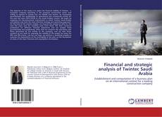 Buchcover von Financial and strategic analysis of Twintec Saudi Arabia