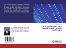 Capa do livro de On a spectrum of Pauli operator with periodic coefficients 