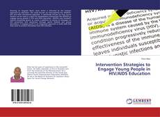 Intervention Strategies to Engage Young People in HIV/AIDS Education的封面