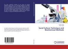 Sand Culture Technique and Biochemical Methods的封面