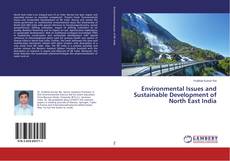 Buchcover von Environmental Issues and Sustainable Development of North East India