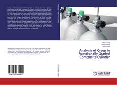 Buchcover von Analysis of Creep in Functionally Graded Composite Cylinder