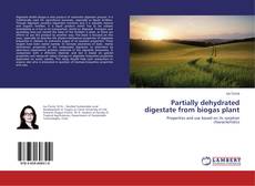 Couverture de Partially dehydrated digestate from biogas plant