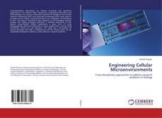 Bookcover of Engineering Cellular Microenvironments