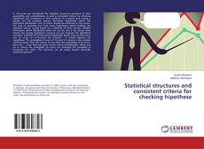 Couverture de Statistical structures and consistent criteria for checking hipothese