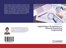 Buchcover von Applications Of Statistics In Mineral Processing Engineering