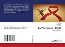 Bookcover of Oral Manifestation Of AIDS