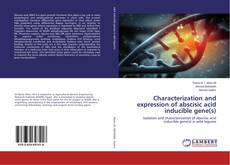 Bookcover of Characterization and expression of abscisic acid inducible gene(s)