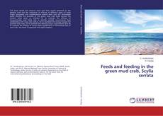 Capa do livro de Feeds and feeding in the green mud crab, Scylla serrata 