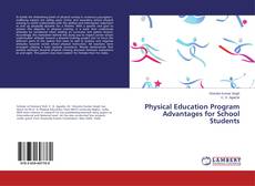 Bookcover of Physical Education Program Advantages for School Students