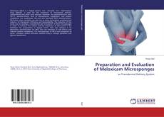 Buchcover von Preparation and Evaluation of Meloxicam Microsponges
