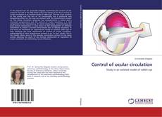 Control of ocular circulation的封面