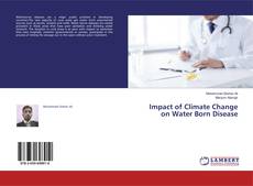 Borítókép a  Impact of Climate Change on Water Born Disease - hoz