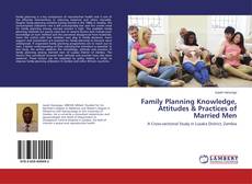 Capa do livro de Family Planning Knowledge, Attitudes & Practices of Married Men 