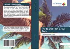 Portada del libro de The Island That Grew Back