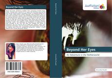 Beyond Her Eyes kitap kapağı