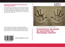 Experiencia de duelo en pacientes de Oncología Infantil kitap kapağı
