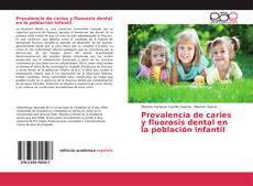 Capa do livro de Prevalencia de caries y fluorosis dental en la población infantil 