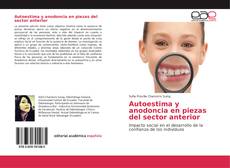 Buchcover von Autoestima y anodoncia en piezas del sector anterior