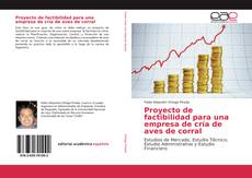 Portada del libro de Proyecto de factibilidad para una empresa de cría de aves de corral