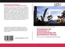 Inventario de emisiones y procesamiento de parámetros físicos kitap kapağı